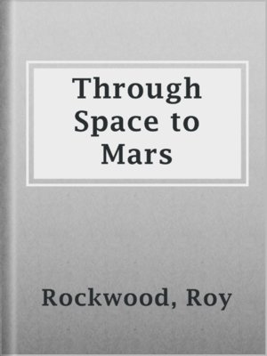 cover image of Through Space to Mars